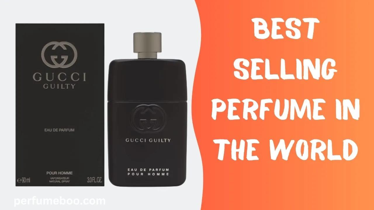 Best Selling Perfume in the World