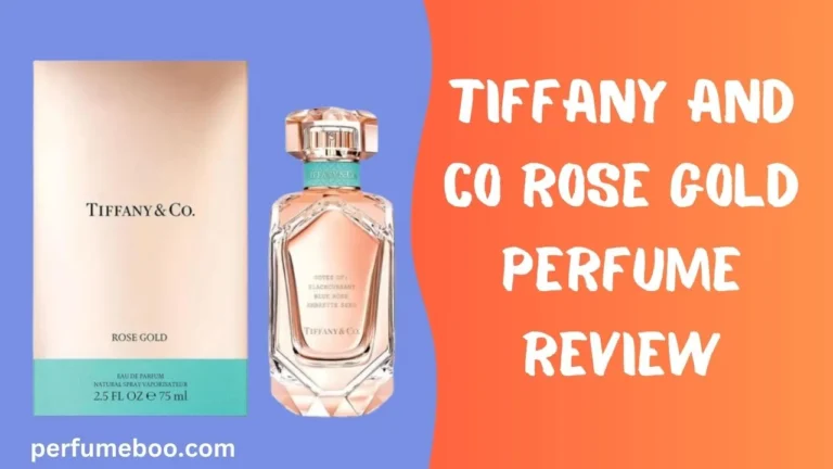 Tiffany And Co Rose Gold Perfume Review