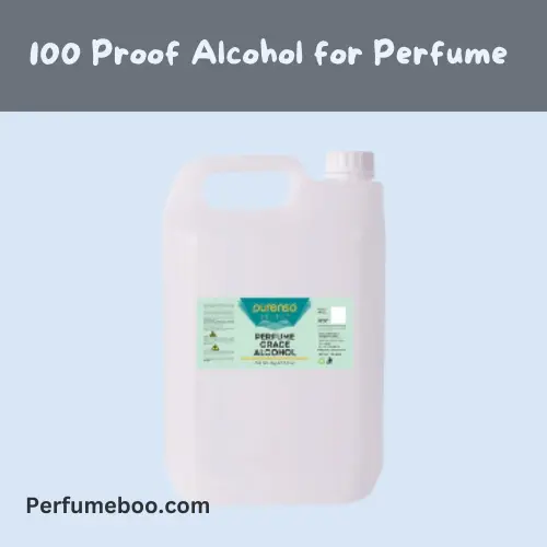 100 Proof Alcohol for Perfume2