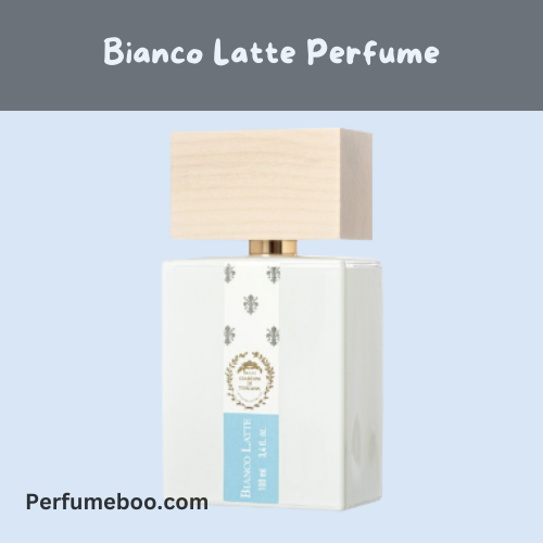 Bianco Latte Perfume1