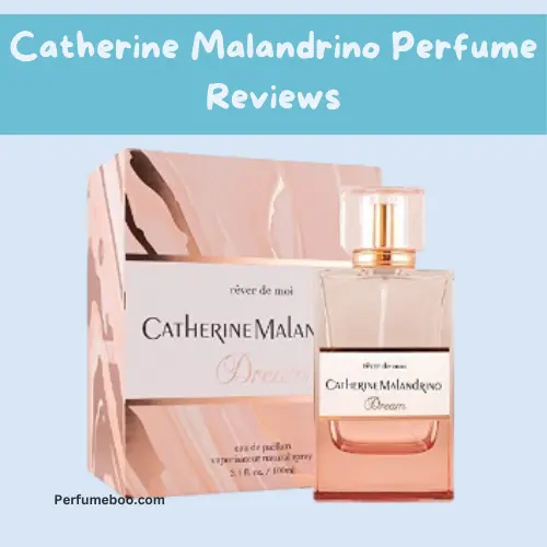 Catherine Malandrino Perfume Reviews2