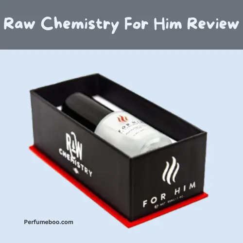 Raw Chemistry for Him Review6