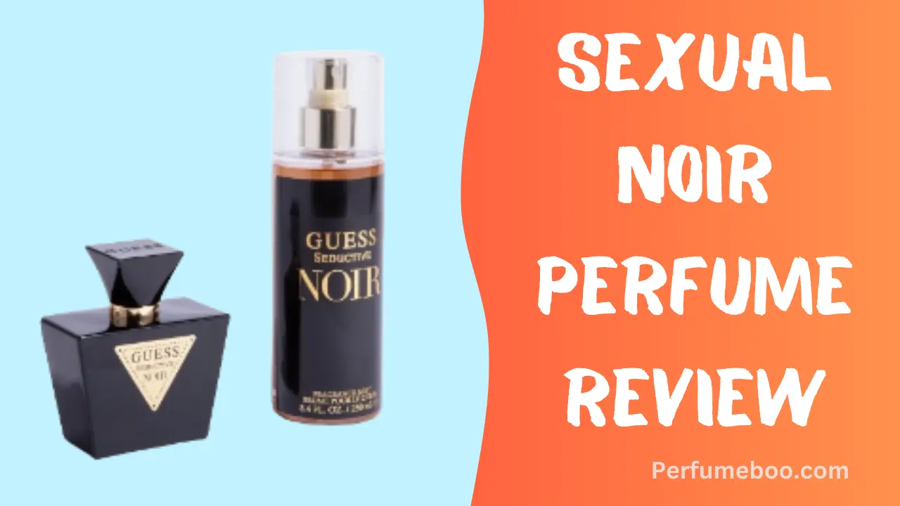 Sexual Noir Perfume Review