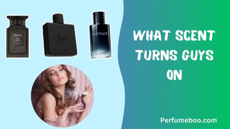 What Scent Turns Guys On