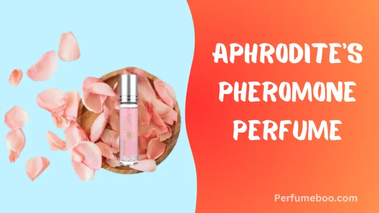 Aphrodite's Pheromone Perfume