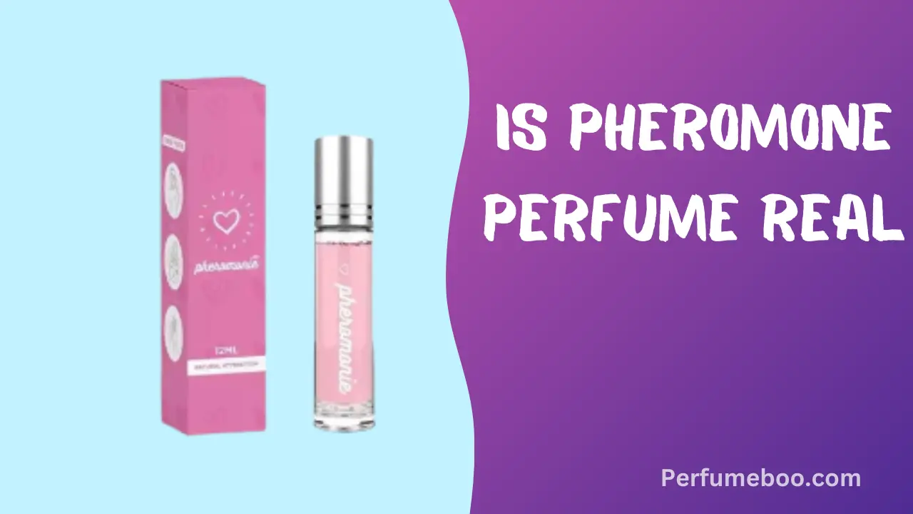 Is Pheromone Perfume Real