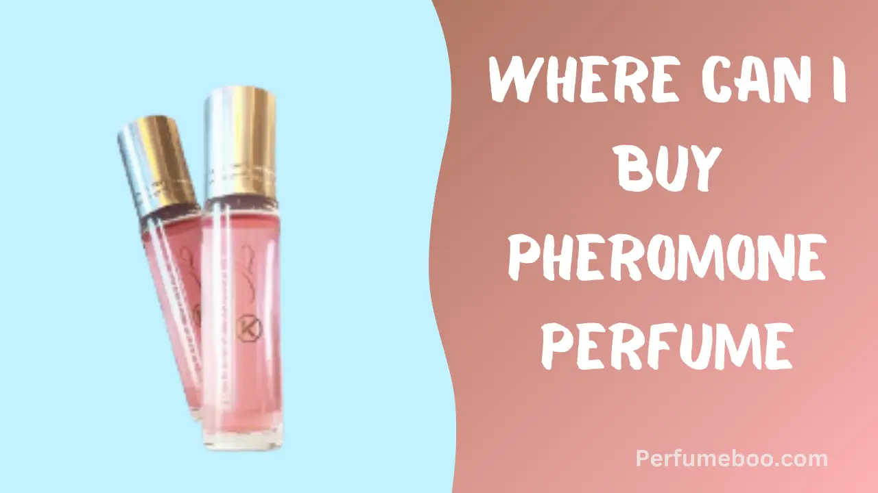 Where Can I Buy Pheromone Perfume