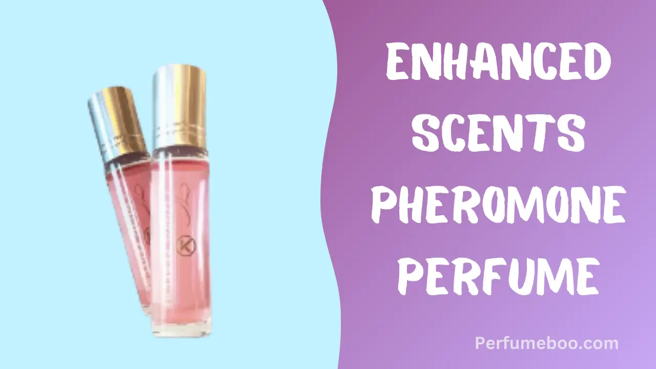 Enhanced Scents Pheromone Perfume