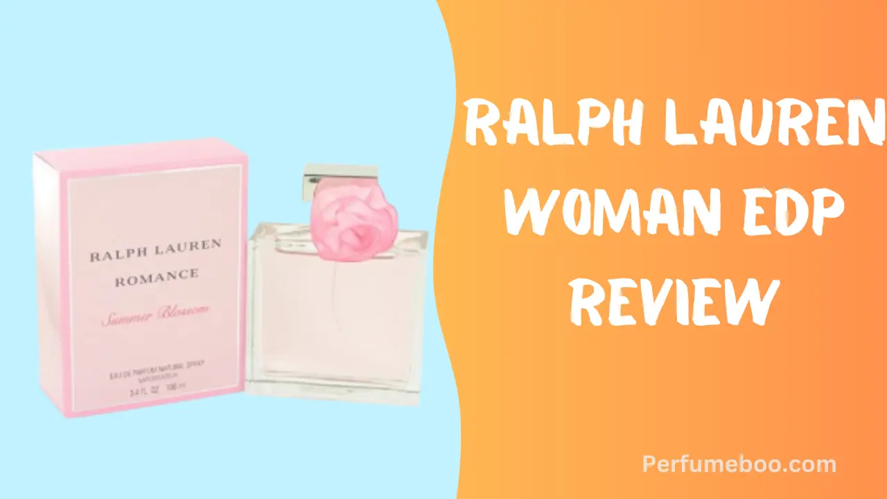 Ralph Lauren Woman Edp Review