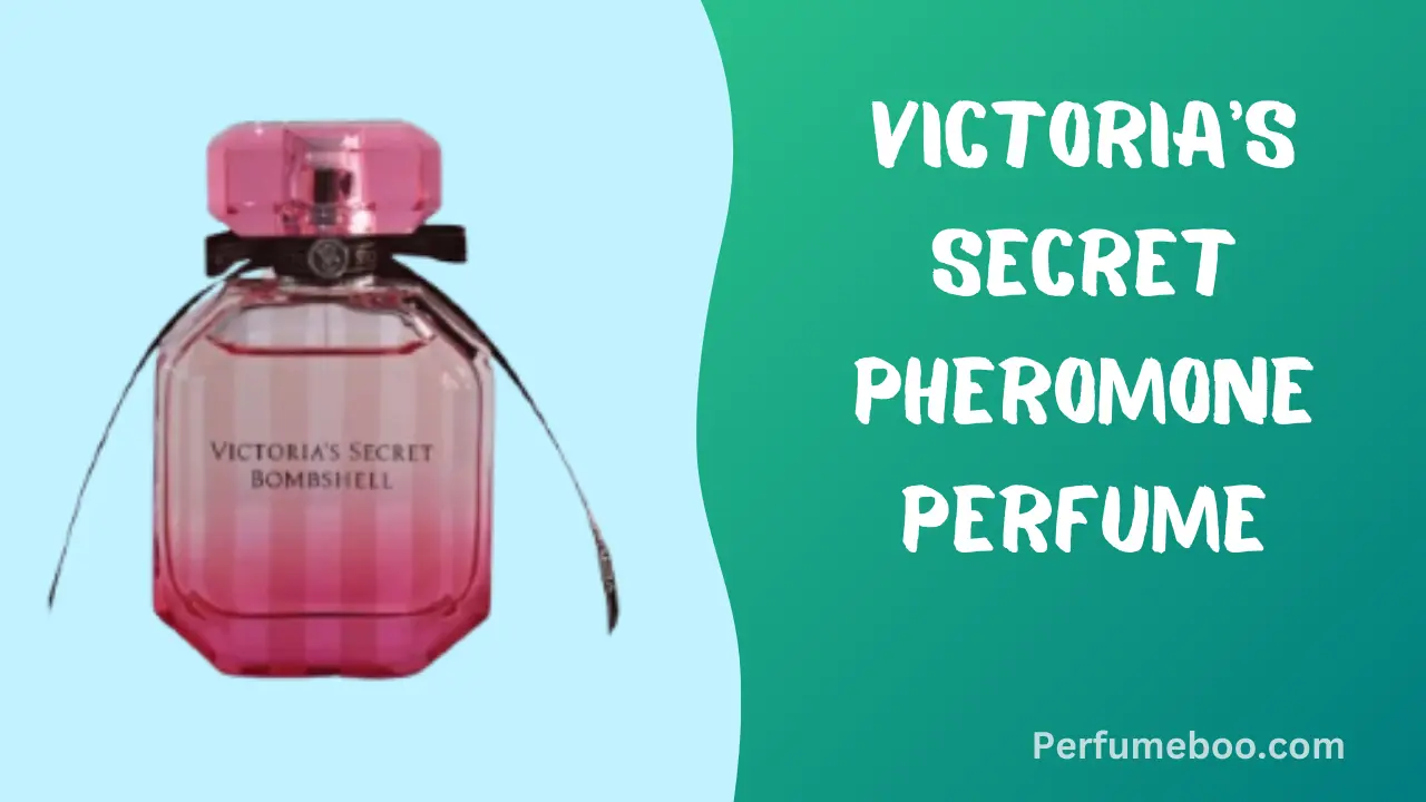 Victoria'S Secret Pheromone Perfume