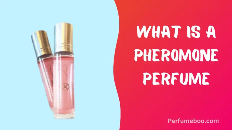 What Is A Pheromone Perfume